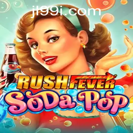 RushFeverSodaPop: An Exciting Adventure Awaits