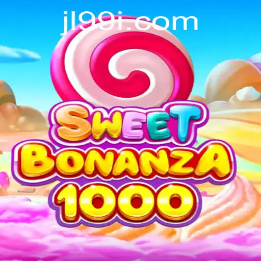 Discover the Exciting World of SweetBonanza1000: A Thrilling Ride with JL99